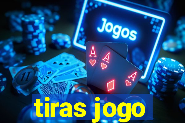 tiras jogo